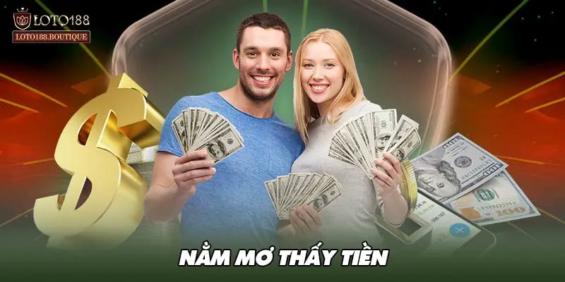 Nằm mơ thấy tiền