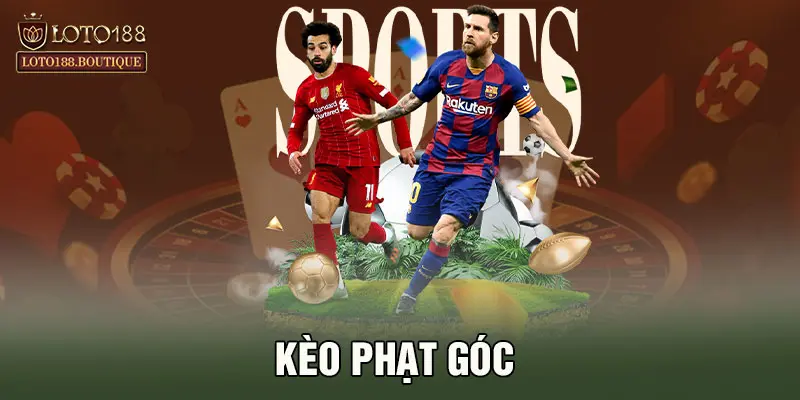 Kèo Phạt Góc