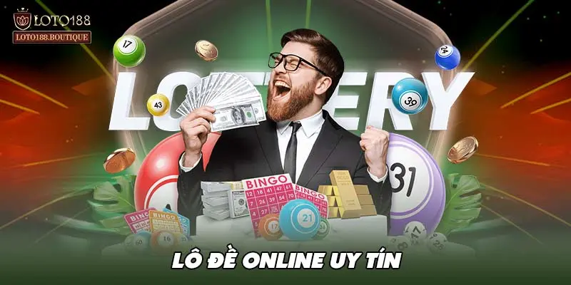 Lô đề online uy tín